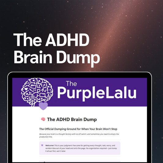 Laptop displaying 'The PurpleLalu' Notion site with 'The ADHD Brain Dump' on a dark space-themed background.