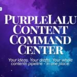 Purplelalu content command center