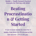 Beating procrastination & getting started