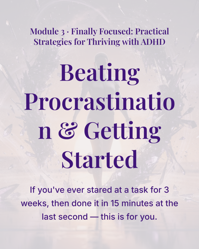 Beating procrastination & getting started
