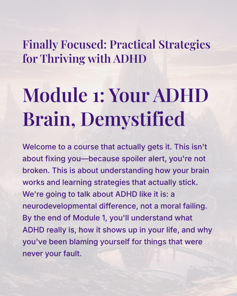 ADHD strategies module one brain