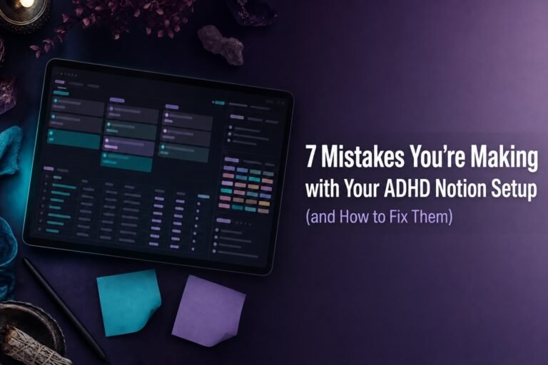ADHD Notion setup