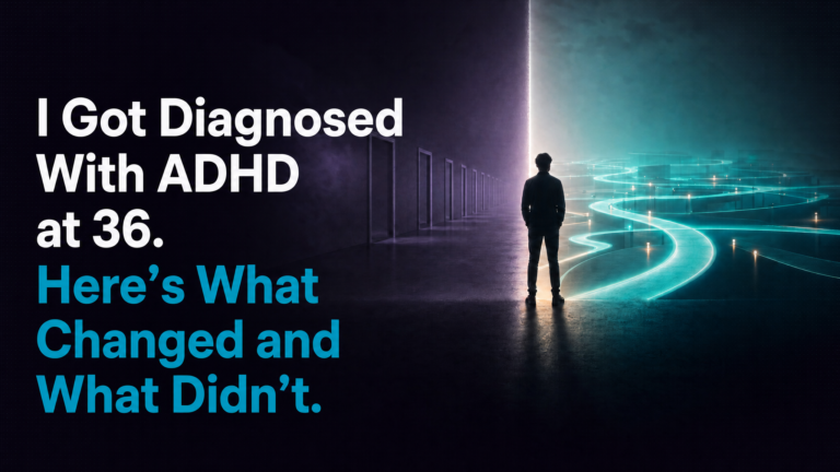 Adhd Productivity Blog 2 late ADHD diagnosis